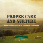 Proper Care and Nurture 1